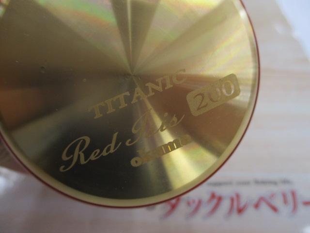 タイタニックレッドアイシス200